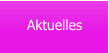 Aktuelles